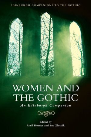 Women and the Gothic: An Edinburgh Companion