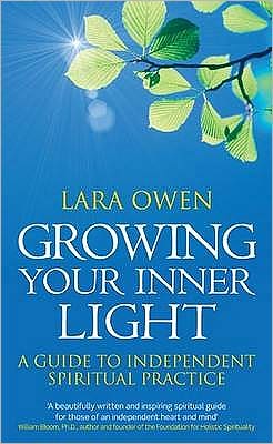 Growing Your Inner Light: A Guide to Independent Spiritual Practice