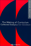 Making of Curriculum: Collected Essays