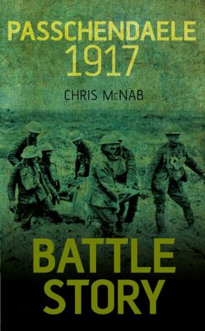Battle Story Passchendaele 1917