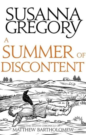 A Summer Of Discontent: The Eighth Matthew Bartholomew Chronicle