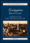 Lexington: A Postcard History (Images of America Series)
