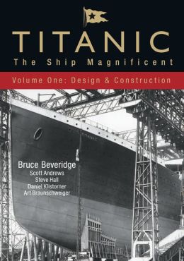 Titanic - The Ship Magnificent Vol I Daniel Klistorner
