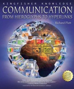 Communication: From Hieroglyps to Hyperlinks