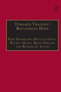 Towards Tragedy/Reclaiming Hope: Literature, Theology and Sociology in Conversation
