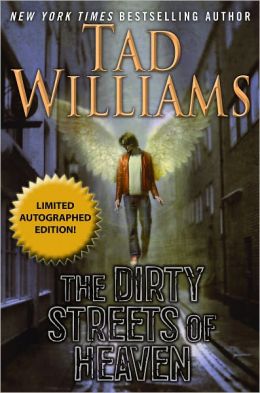 The Dirty Streets of Heaven