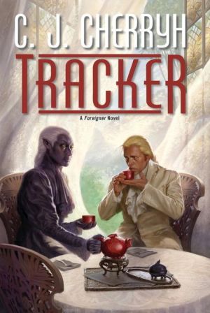 Tracker: A Foreigner Novel