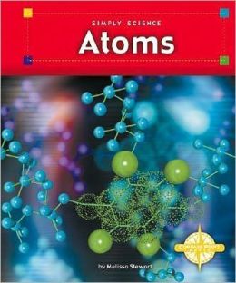 Atoms (Simply Science)