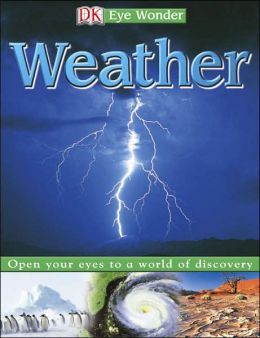 Weather (Eye Wonder) DK Publishing