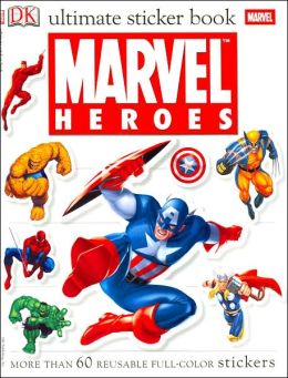Marvel Heroes: Ultimate Sticker Book (Ultimate Sticker Books Series)