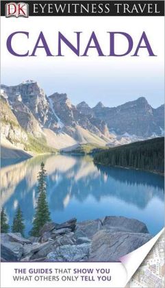 DK Eyewitness Travel Guide Canada