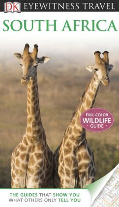 DK Eyewitness Travel Guide: South Africa