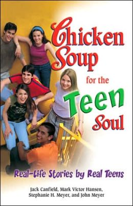 Chicken Soup for the Teen's Soul: Making Sense of the Drama in Your Life