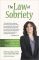 The Law of Sobriety: Attracting Positive Energy for a Powerful Recovery