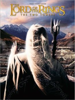 The Lord of the Rings: The Two Towers (Piano/Vocal/Chords) Howard Shore