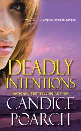 Deadly Intentions