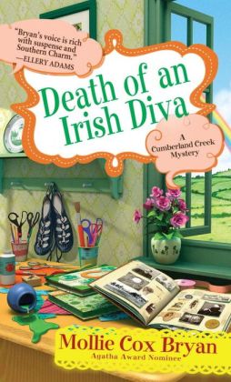 Death of an Irish Diva (Cumberland Creek Series #3)