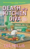 Book Cover Image. Title: Death of a Kitchen Diva (Hayley Powell Series #1), Author: Lee Hollis