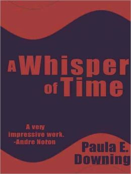 A Whisper of Time