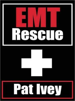 EMT: Rescue
