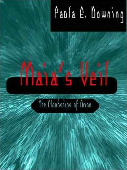 Maia's Veil [The Cloudships of Orion Book 2]
