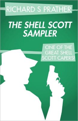 The Shell Scott Sampler