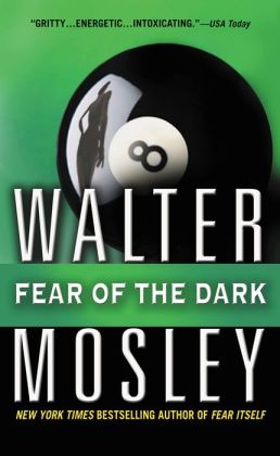 (Fearless Jones 03) Fear of the Dark Walter Mosley