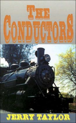 The Conductors Jerry Taylor