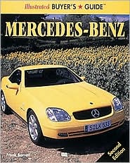 Illustrated Mercedes-Benz Buyer's Guide (Illustrated Buyer's Guide) Frank Barrett