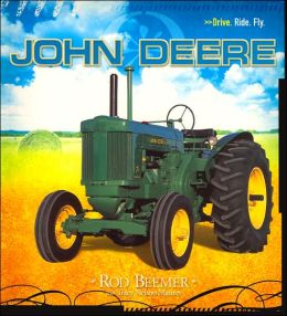 John Deere (Drive. Ride. Fly.) Rod Beemer