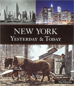 New York Yesterday & Today