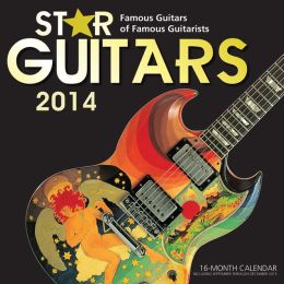2014 Star Guitars Wall Calendar