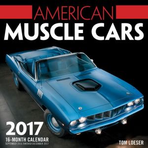 2017 American Muscle Cars Wall Calendar