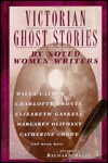 Victorian Ghost Stories by Eminent Women Writers