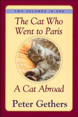 The Cat Who Went to Paris and A Cat Abroad
