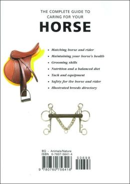 The Complete Guide to Caring for Your Horse