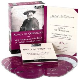 Songs of Ourselves: Walt Whitman and the Dawn of Modern American Poetry (Portable Professor Series)