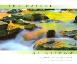 The Nature of Wisdom: Inspirations From The Natural World