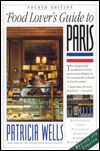 The Food Lover's Guide to Paris