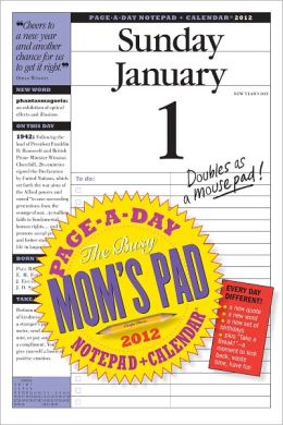2012 The Busy Mom's Pad Page-A-Day Notepad + Calendar