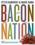 Book Cover Image. Title: Bacon Nation:  125 Irresistible Recipes, Author: Peter Kaminsky