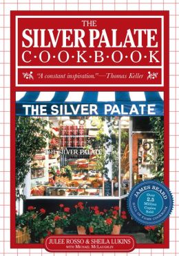 Silver Palate Cookbook 25th Anniversary Edition Julee Rosso and Sheila Lukins