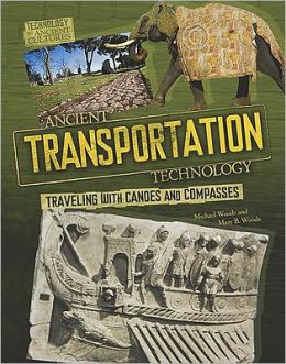 Ancient Transportation Technology: From Oars to Elephants