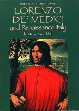Lorenzo de'Medici and Renaissance Italy