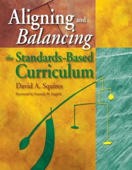 Aligning and Balancing Standards-Based Curriculum