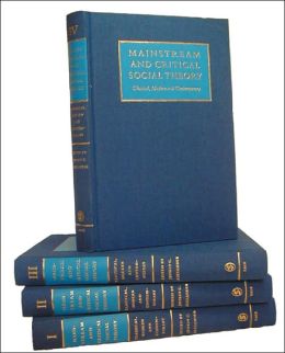 Mainstream and Critical Social Theory: Collection: Classical, Modern and Contemporary Jeffrey C Alexander