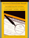 Adventures In Criminal Justice Research: Data Analysis Using SPSS For Windows