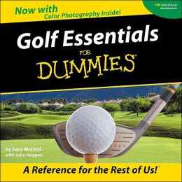 Golf Essentials for Dummies Gary McCord and John Huggan