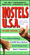 Hostels U.S.A.; The Only Comprehensive, Unofficial, Opinionated Guide