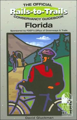 Rails-to-Trails Florida David Gluckman
